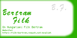 bertram filk business card